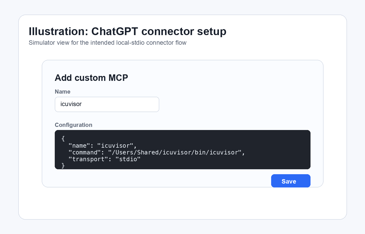 Simulator view of ChatGPT connector settings with the icuvisor local stdio configuration filled in.